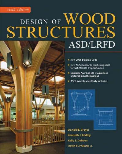 Design of wood structures--ASD/LRFD (6th Edition) - Orginal Pdf